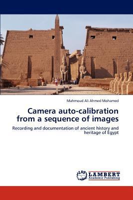 Camera auto-calibration from a sequence of images 3846513504 Book Cover