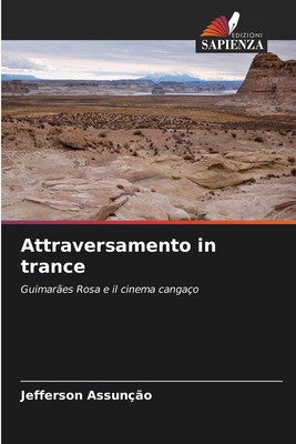 Attraversamento in trance [Italian] 6207290348 Book Cover