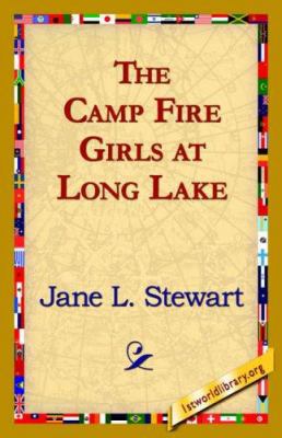 The Camp Fire Girls at Long Lake 1421820579 Book Cover