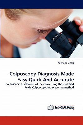 Colposcopy Diagnosis Made Easy Quick And Accurate 3843362688 Book Cover