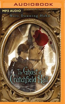 The Ghost of Crutchfield Hall 1536625981 Book Cover