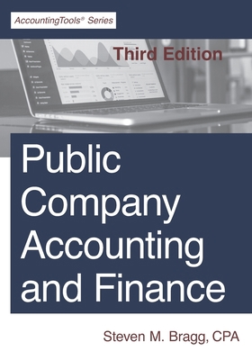 Public Company Accounting and Finance: Third Ed... 1642210471 Book Cover