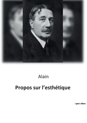 Propos sur l'esthétique [French] B0BSCQH3LX Book Cover