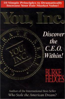 You, Inc. - Discover the C. E. O. Within! B0006S6HSK Book Cover