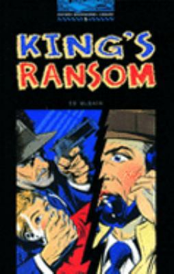 Oxford Bookworms 5. King's Ransom 0194230716 Book Cover