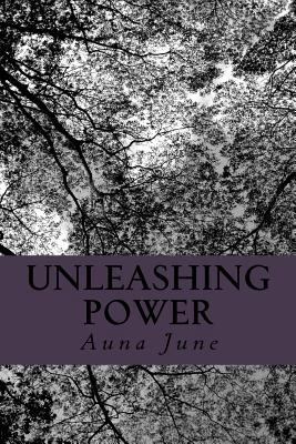 Unleashing Power 1976035988 Book Cover