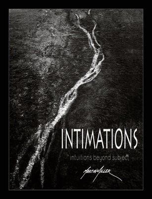 Intimations: Intuitions Beyond Subject 0986212792 Book Cover