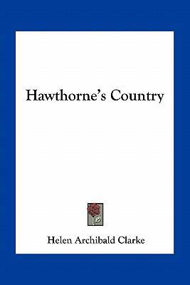 Hawthorne's Country 1163797219 Book Cover