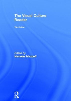 The Visual Culture Reader 0415620554 Book Cover
