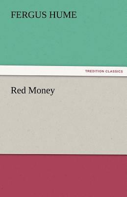 Red Money 3842478208 Book Cover