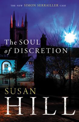 The Soul of Discretion: Simon Serrailler Book 8 0701187654 Book Cover