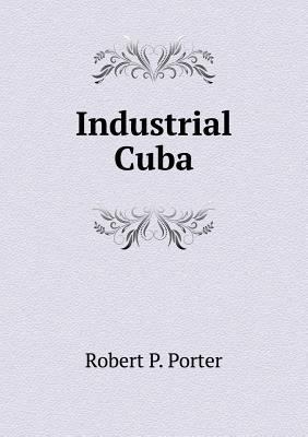 Industrial Cuba 5518679831 Book Cover