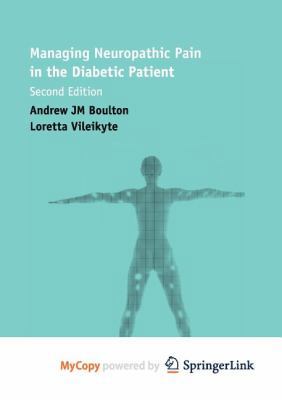 Managing Neuropathic Pain in the Diabetic Patient 1858734339 Book Cover