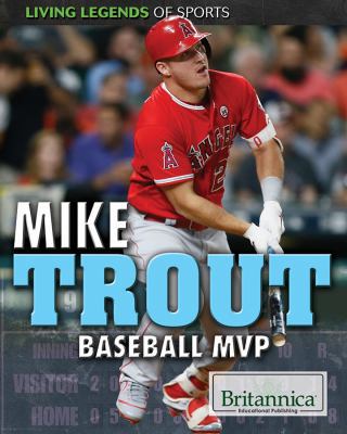 Mike Trout: Baseball MVP 1538302217 Book Cover