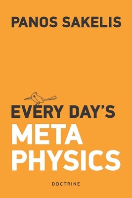 Every day's Metaphysics 1699522782 Book Cover