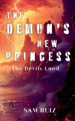 The Demons New Princess [Large Print] B0DBKY6FMG Book Cover