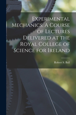 Experimental Mechanics. A Course of Lectures De... B0BQ32LC3Y Book Cover