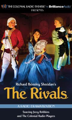 The Rivals: A Radio Dramatization 1455852589 Book Cover