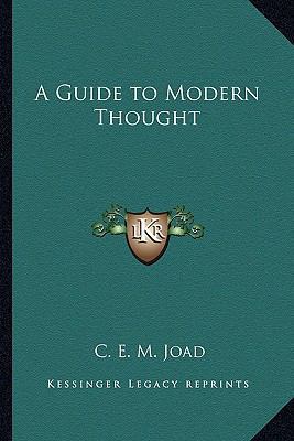 A Guide to Modern Thought 1162784849 Book Cover