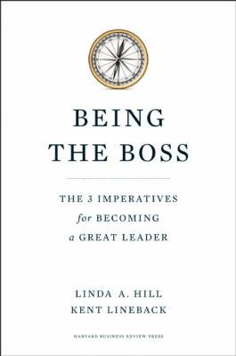 Being the Boss: The 3 Imperatives for Becoming ... B00DF7P258 Book Cover