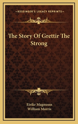 The Story Of Grettir The Strong 1163517453 Book Cover