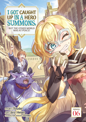 I Got Caught Up in a Hero Summons, But the Othe... 1685795684 Book Cover