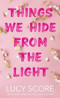 Things We Hide from the Light [Large Print] 1638087806 Book Cover