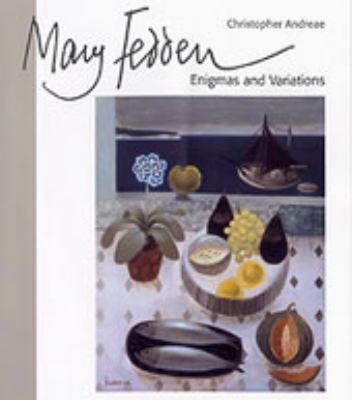 Mary Fedden: Enigmas and Variations 0853319537 Book Cover