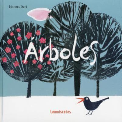 Arboles [Spanish] 8494405047 Book Cover