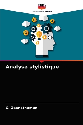Analyse stylistique [French] 6204024736 Book Cover