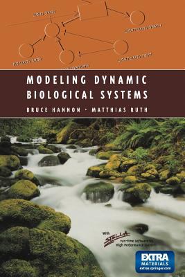 Modeling Dynamic Biological Systems 1461268567 Book Cover