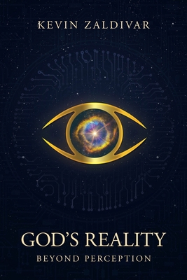 God's Reality: Beyond Perception B0GQM1LX46 Book Cover
