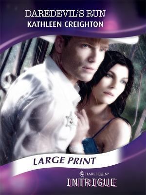 Daredevil's Run (Mills & Boon Largeprint Intrigue) 0263210138 Book Cover