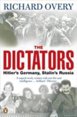 The Dictators: Hitlers Germany Stalins Russia 0140281495 Book Cover