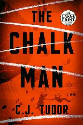 The Chalk Man [Large Print] 0525590013 Book Cover