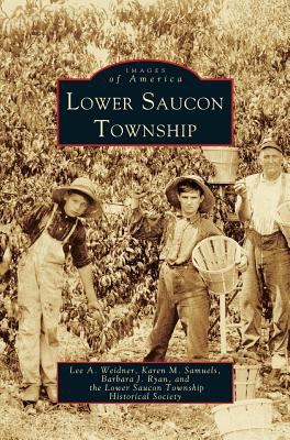 Lower Saucon Township 153162247X Book Cover