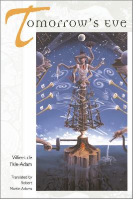Tomorrow's Eve 0252069552 Book Cover