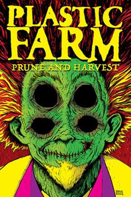 Paperback Plastic Farm : Prune and Harvest Book