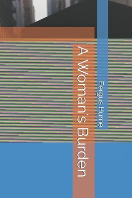 A Woman's Burden B08L47PCSN Book Cover