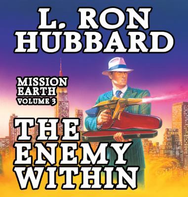 Enemy Within: Mission Earth Volume 3 1592121942 Book Cover
