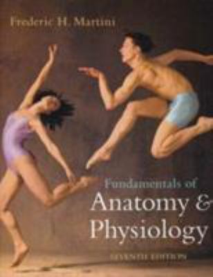 Fundamentals of Anatomy & Physiology 0805372989 Book Cover