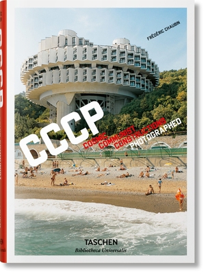 Frédéric Chaubin. Cccp. Cosmic Communist Constr... 3836565056 Book Cover