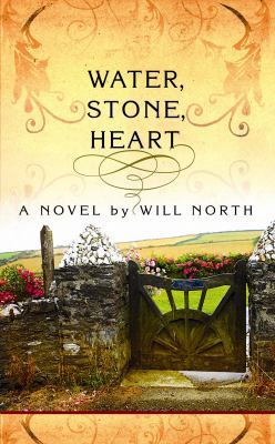 Water, Stone, Heart [Large Print] 1602855331 Book Cover