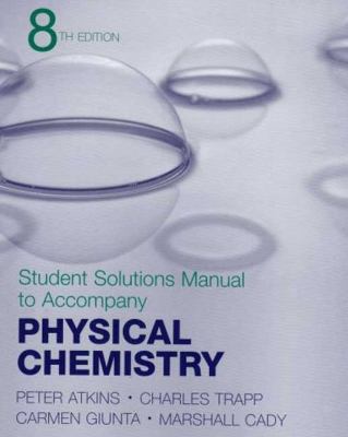 Physical Chemistry Student Solutions Manual 0716762064 Book Cover