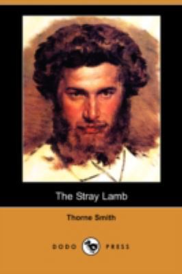 The Stray Lamb (Dodo Press) 1406591572 Book Cover