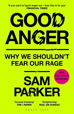 Good Anger 1399417894 Book Cover