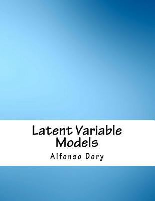 Latent Variable Models 1984072617 Book Cover