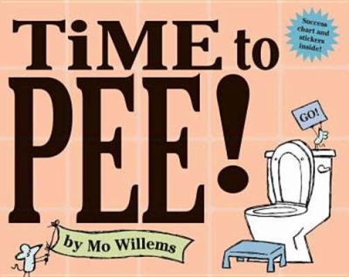 Time to Pee! 1844280128 Book Cover