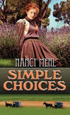 Simple Choices [Large Print] 1410439992 Book Cover