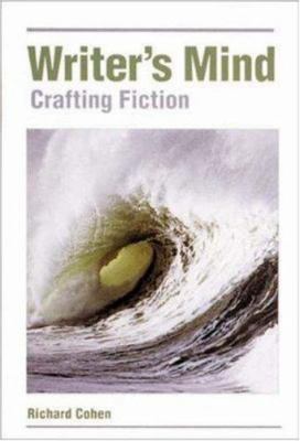 The Writers Mind: Crafting Fiction 0844258199 Book Cover